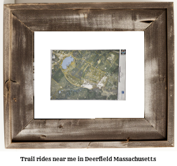 trail rides near me in Deerfield, Massachusetts